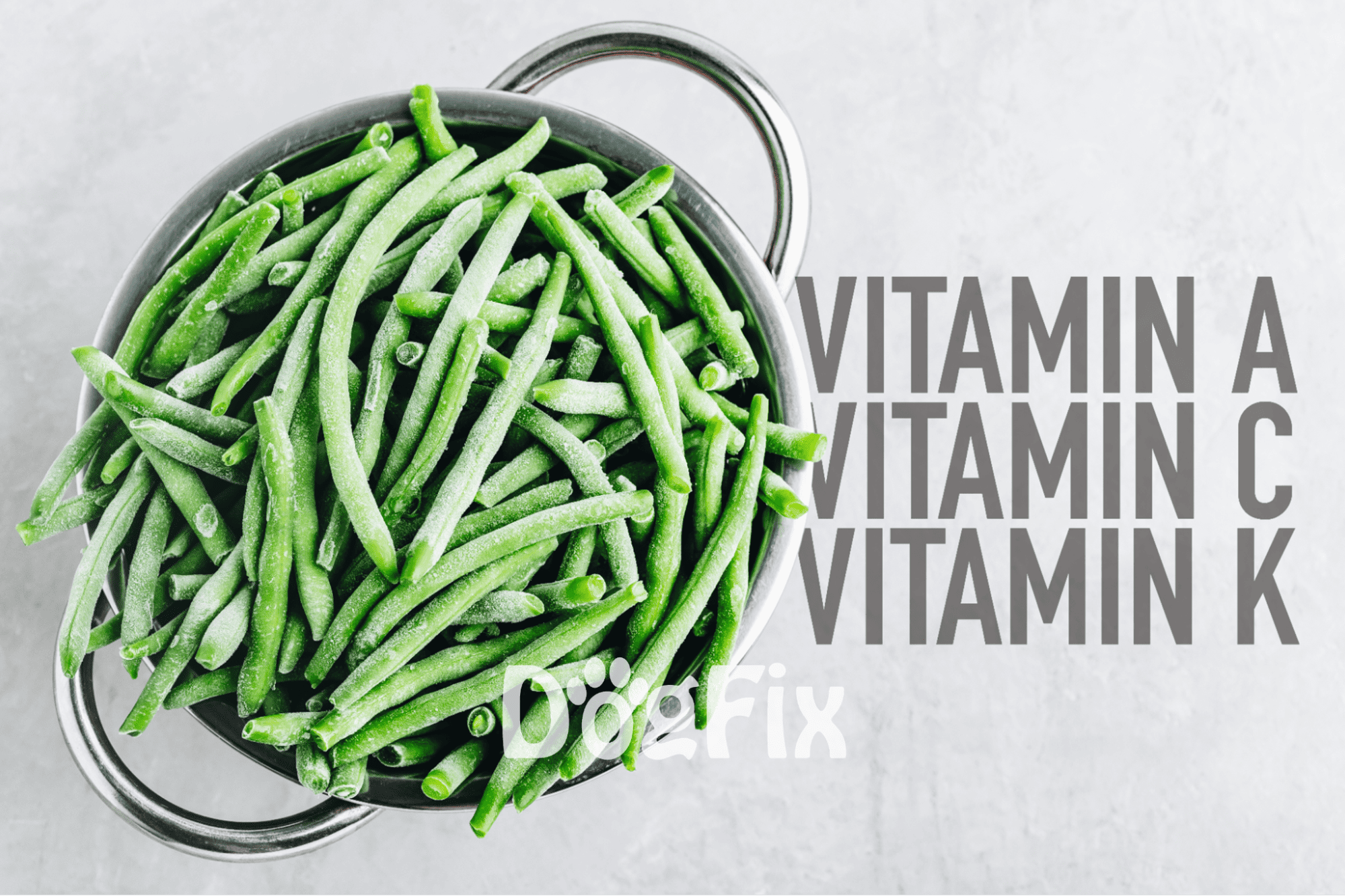 Bright green beans in a bowl with vitamin labels overlay.